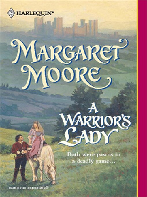 Title details for A Warrior's Lady by Margaret Moore - Available